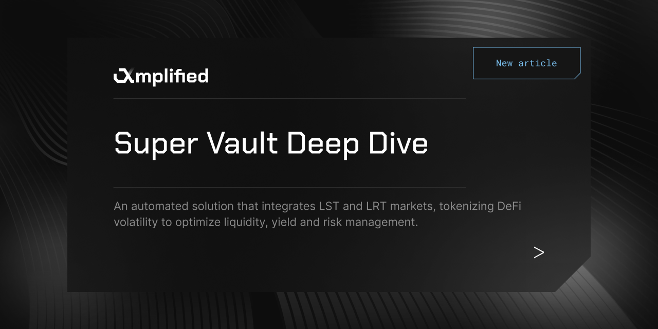 Super Vault Deep Dive: Agentic Capital Under On-Chain Policy